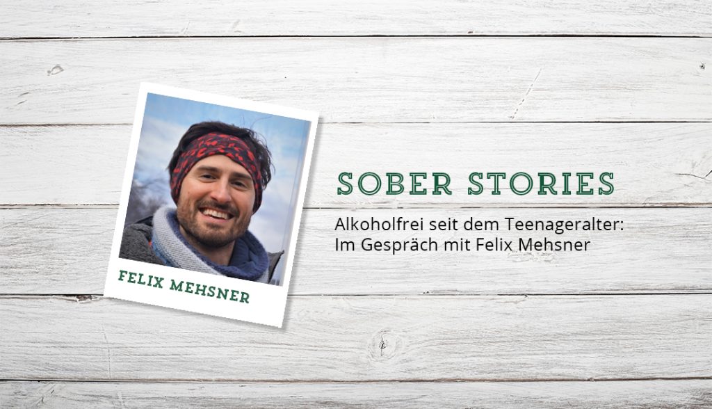 Titelbild der Sober Story mit Felix Mehsner auf der Website Mehr vom Leben.